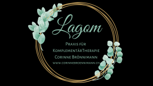 TherapeutIn Lagom - Praxis für KomplementärTherapie Corinne Brönnimann