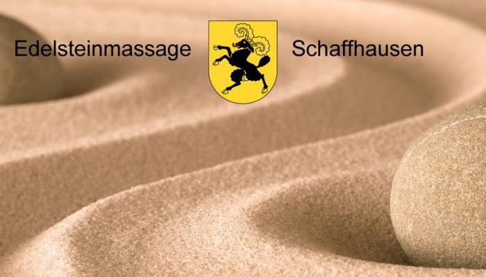 Edelsteinmassage Schaffhausen