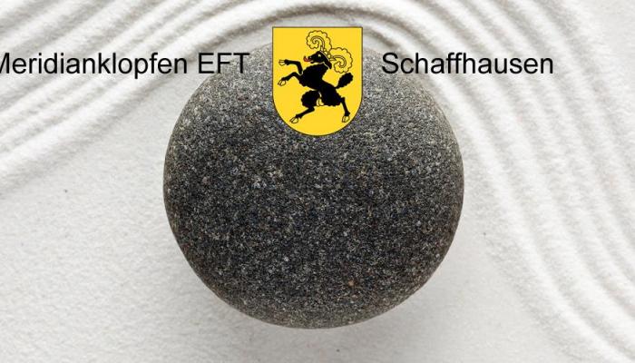 Meridianklopfen EFT Schaffhausen